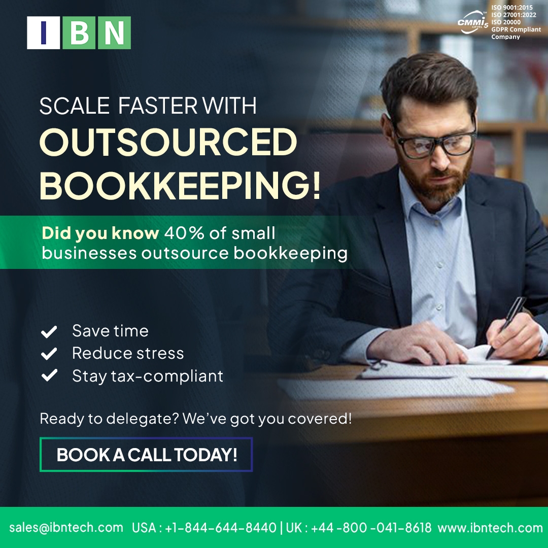 IBN Technologies’ Outsourced Accounting and Bookkeeping Services Reshape U.S. Business Finance